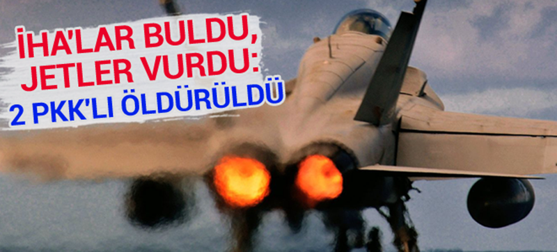 2 TERÖRİST ÖLDÜRÜLDÜ