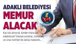 ADAKLI BELEDİYESİ MEMUR ALIMI YAPACAK