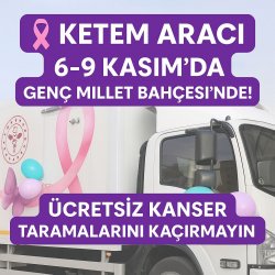 ERKEN TEŞHİS HAYAT KURTARIR