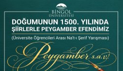 BİNGÖL ÜNİVERSİTESİ`NDE  NA`T-I ŞERİF  YARIŞMASI